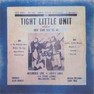 The Tight Little Unit - Just Send Her To Me album