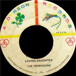 The Tropicsons - Loving Daughter album