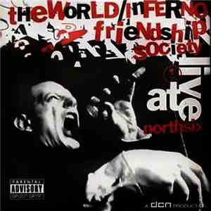The World / Inferno Friendship Society - Hallowmas Live At North Six album