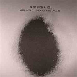 These Hidden Hands - Remixes I album