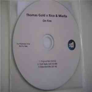 Thomas Gold X Rico & Miella - On Fire album