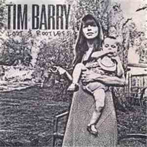 Tim Barry - Lost & Rootless album