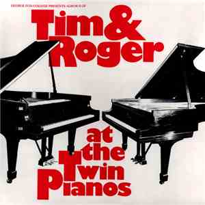 Tim Bletscher And Roger House  - Tim & Roger At The Twin Pianos - Album II album