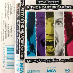 Tom Petty & The Heartbreakers - Let Me Up (I've Had Enough) album