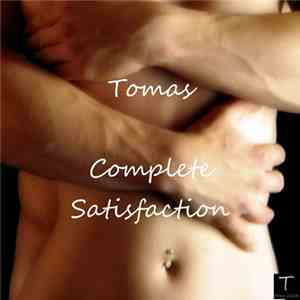 Tomas - Satisfied - Complete Satisfaction album