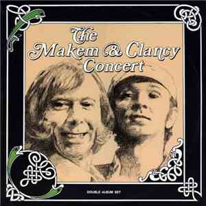 Tommy Makem & Liam Clancy - The Makem & Clancy Concert album
