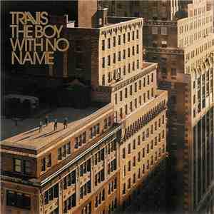 Travis - The Boy With No Name album