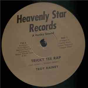 Troy Rainey - Tricky Tee Rap album