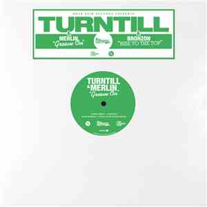Turntill & Merlin, Turntill & Bronzon - Groove On / Rise To The Top album