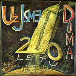 Už Jsme Doma - 20 Letů (20 Flyears) album