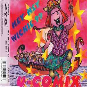 U-Comix - Hey Hey Wickie '99 album