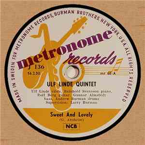 Ulf Linde Quintet - Sweet And Lovely / My Blue Heaven album