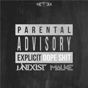 Unexist & Malke - Dope Shit album