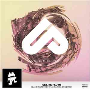 Unlike Pluto Feat. Karra & Eric Zayne - Searching For You album