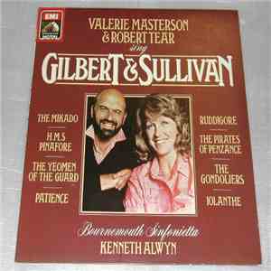 Valérie Masterson & Robert Tear With Kenneth Alwyn Conducting The Bournemouth Sinfonietta - Sing Gilbert & Sullivan album
