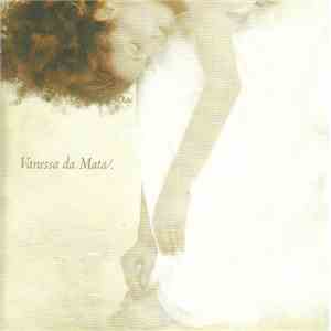 Vanessa Da Mata - Vanessa Da Mata album