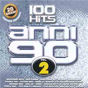 Various - 100 Hits Anni 90 Vol. 2 album