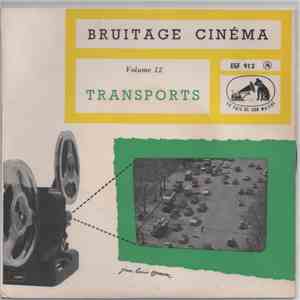 Various - Bruitage Cinéma Volume 12 : Transports album