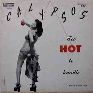 Various - Calypsos, Too Hot To Handle album