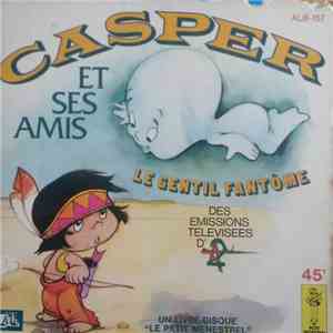 Various - Casper Et Ses Amis - Le Gentil Fantôme album