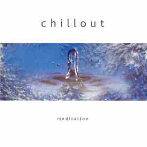 Various - Chillout Meditation album
