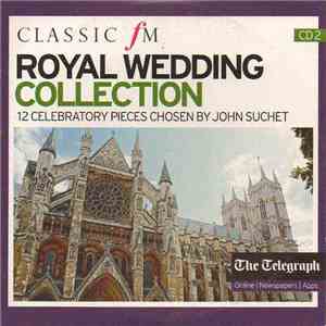Various - Classic FM Royal Wedding Collection: CD2 album