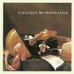 Various - Classique Métropolitain album