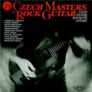 Various - Czech Masters Of Rock Guitar / Čeští Mistři Rockové Kytary album