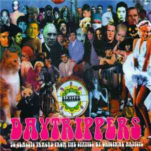 Various - Daytrippers: 50 Classic Tracks From The Sixties By Original Artists album
