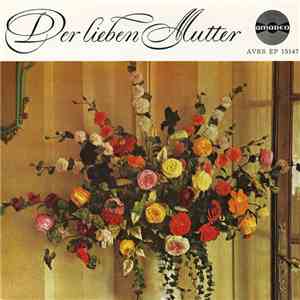 Various - Der Lieben Mutter album