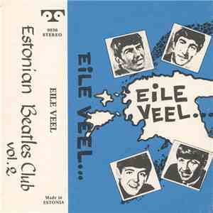 Various - Eile veel... Estonian Beatles Club vol. 2 album
