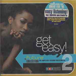 Various - Get Easy! Vol. 2 (The Future Collection) album