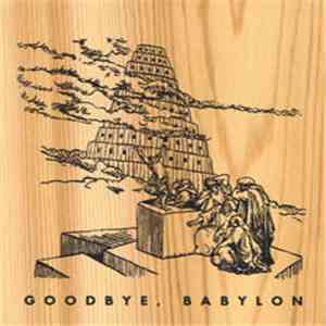 Various - Goodbye, Babylon album