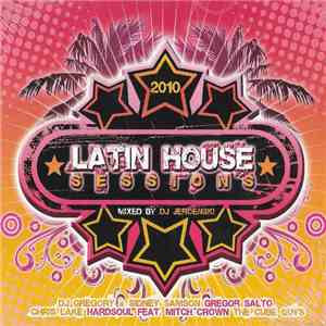 Various - Latin House Sessions album