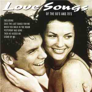 Various - Love Songs Of The 60's And 70's album