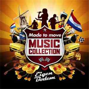Various - Made To Move Music Collection - Eigen Bodem album
