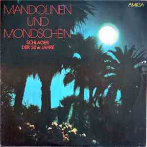 Various - Mandolinen Und Mondschein - Schlager Der 50er Jahre album