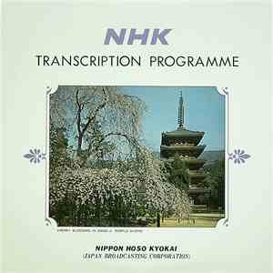 Various - NHK Transcription Programme (No. 182 - 183) - Latin Rhytm, Japanese Soul (Thoru Arima & Noche Cubana) / Pioneers Of ¨New Music¨ In Japan album