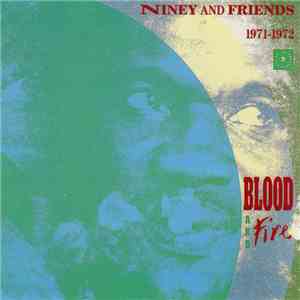 Various - Niney And Friends - Blood And Fire 1971-1972 album
