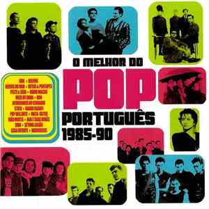 Various - O Melhor Do Pop Português 1985-90 album