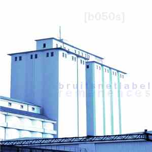 Various - Remanences From [b041s] To [b049s] album