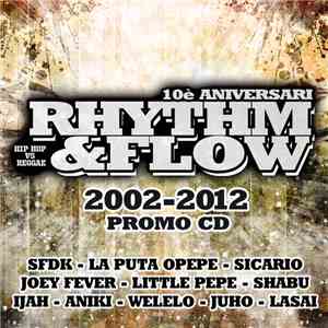 Various - Rhythm & Flow 2002-2012 Promo Cd. 10è Aniversari album
