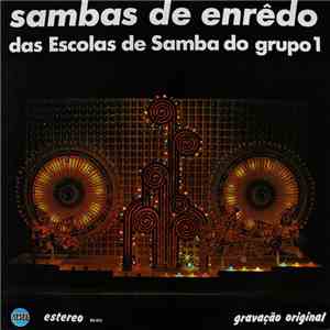 Various - Sambas De Enrêdo Das Escolas De Samba Do Grupo I album