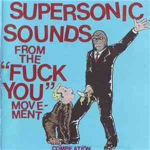 Various - Supersonic Sounds From The "Fuck You" Movement album