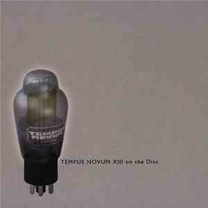 Various - Tempus Novum XIII On The Disc album