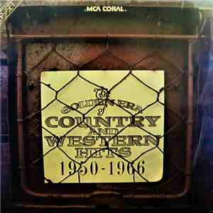 Various - The Golden Era Of Country And Western Hits 1950 - 1966 album