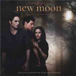 Various - The Twilight Saga: New Moon (Original Motion Picture Soundtrack) album