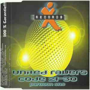 Various - United Ravers - Code 21-30 - Partition One album