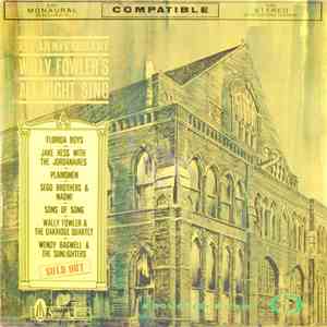 Various - Wally Fowler's All Night Sing - 15th Anniversary album
