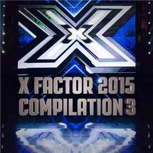 Various - X Factor 2015 Compilation 3 album